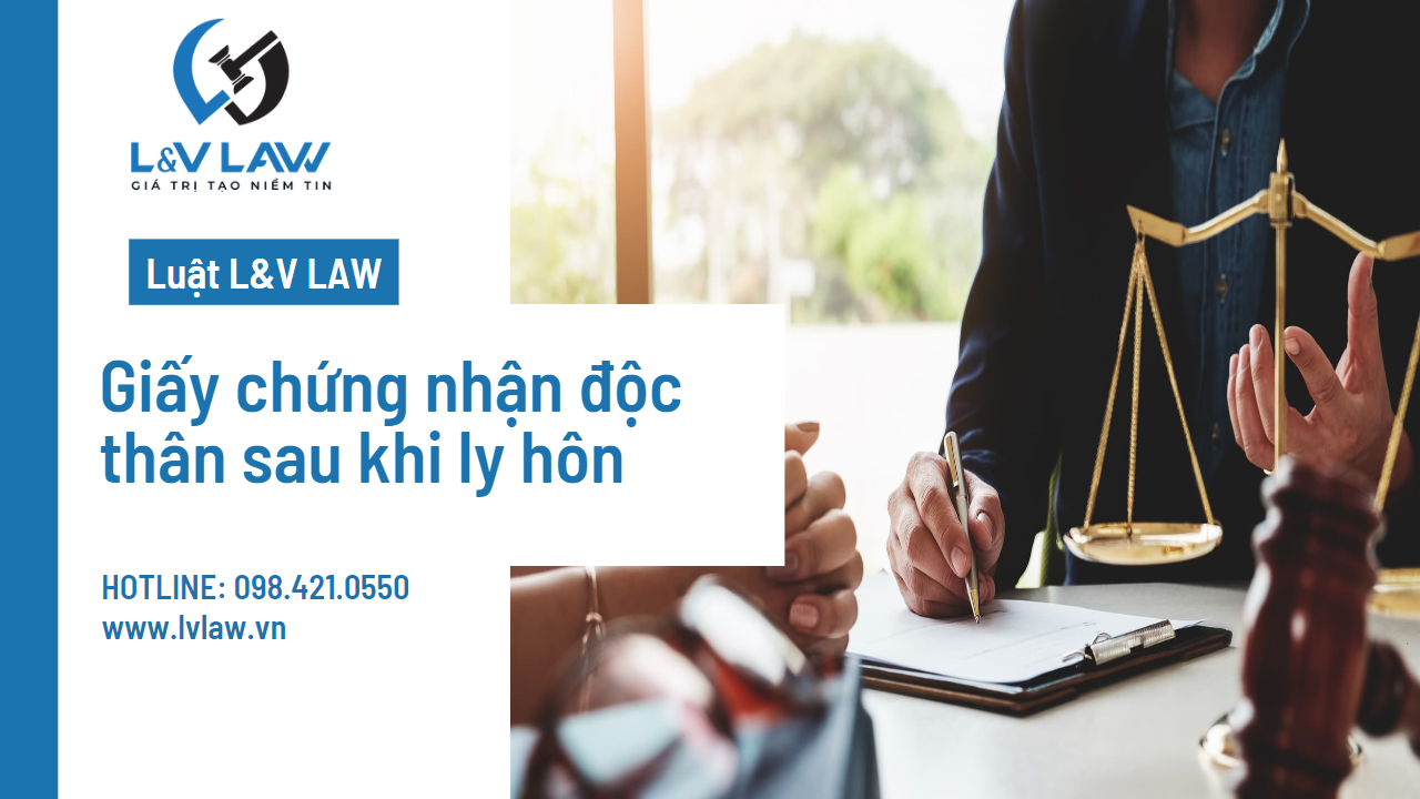 Giấy chứng nhận độc thân sau khi ly hôn