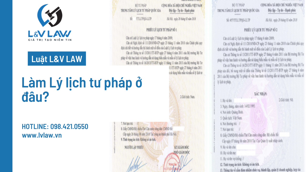 Làm Lý lịch tư pháp ở đâu?