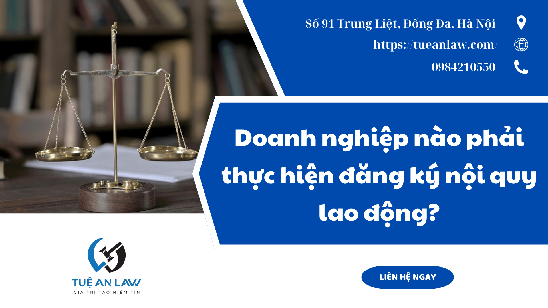 Doanh nghiệp nào phải thực hiện đăng ký nội quy lao động?