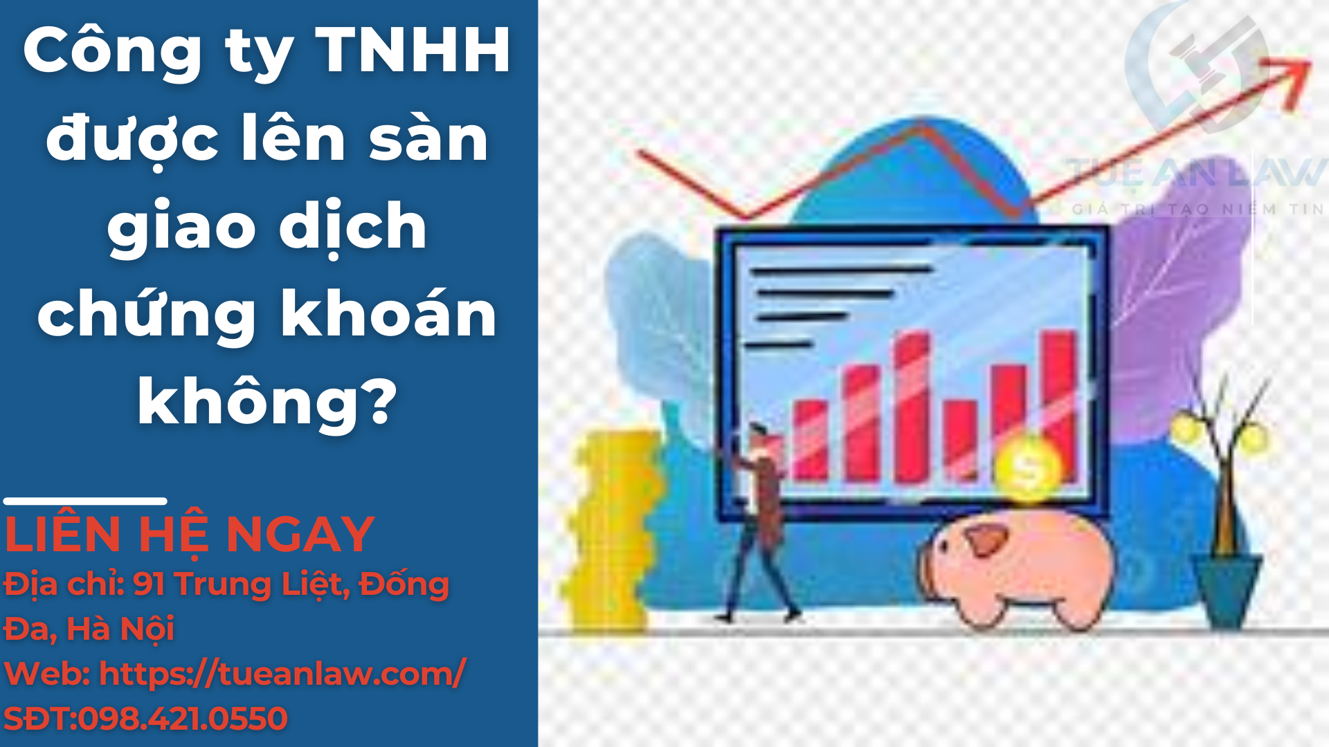 Công ty TNHH được lên sàn giao dịch chứng khoán không?