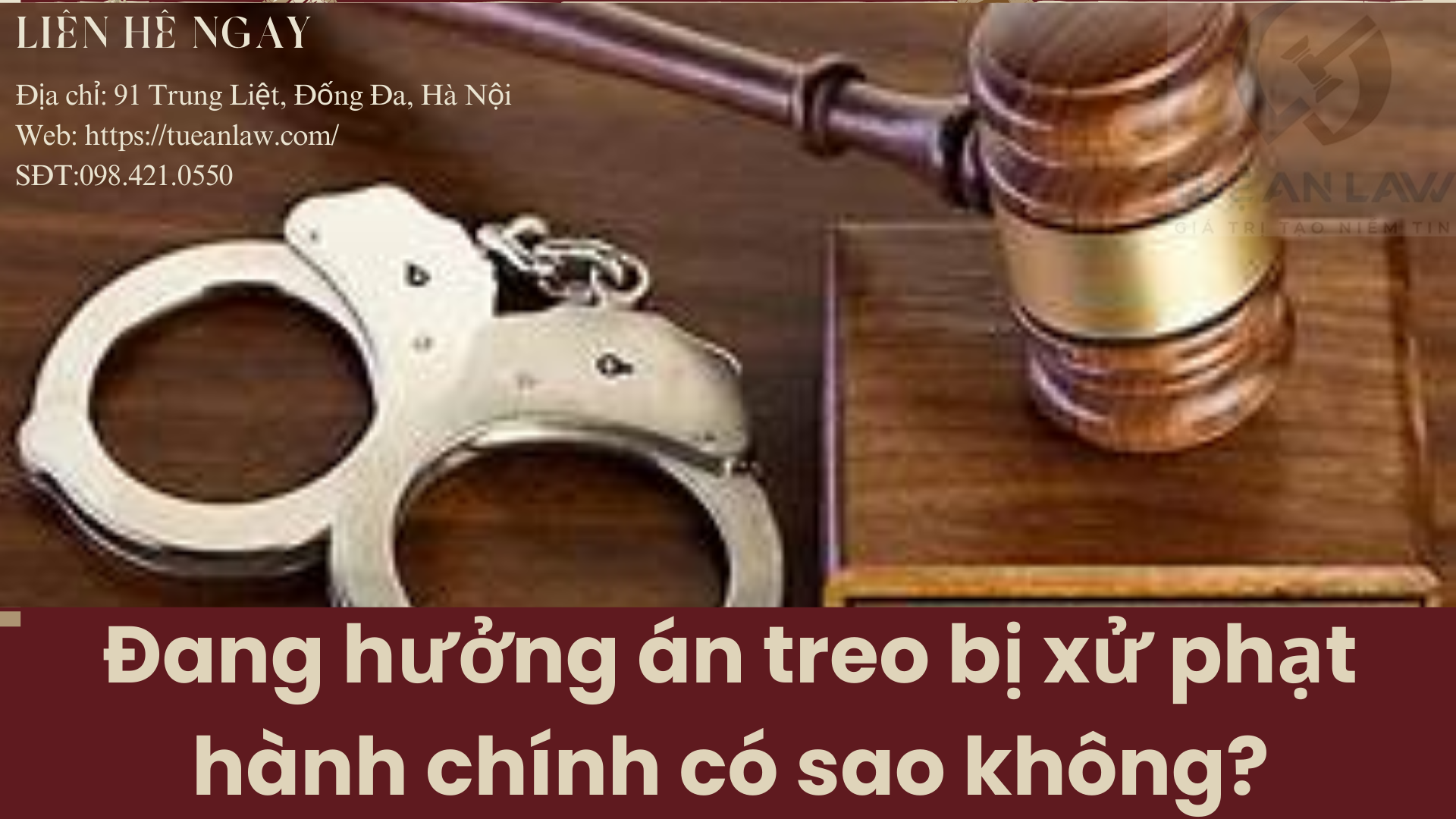 Đang hưởng án treo bị xử phạt hành chính có sao không?