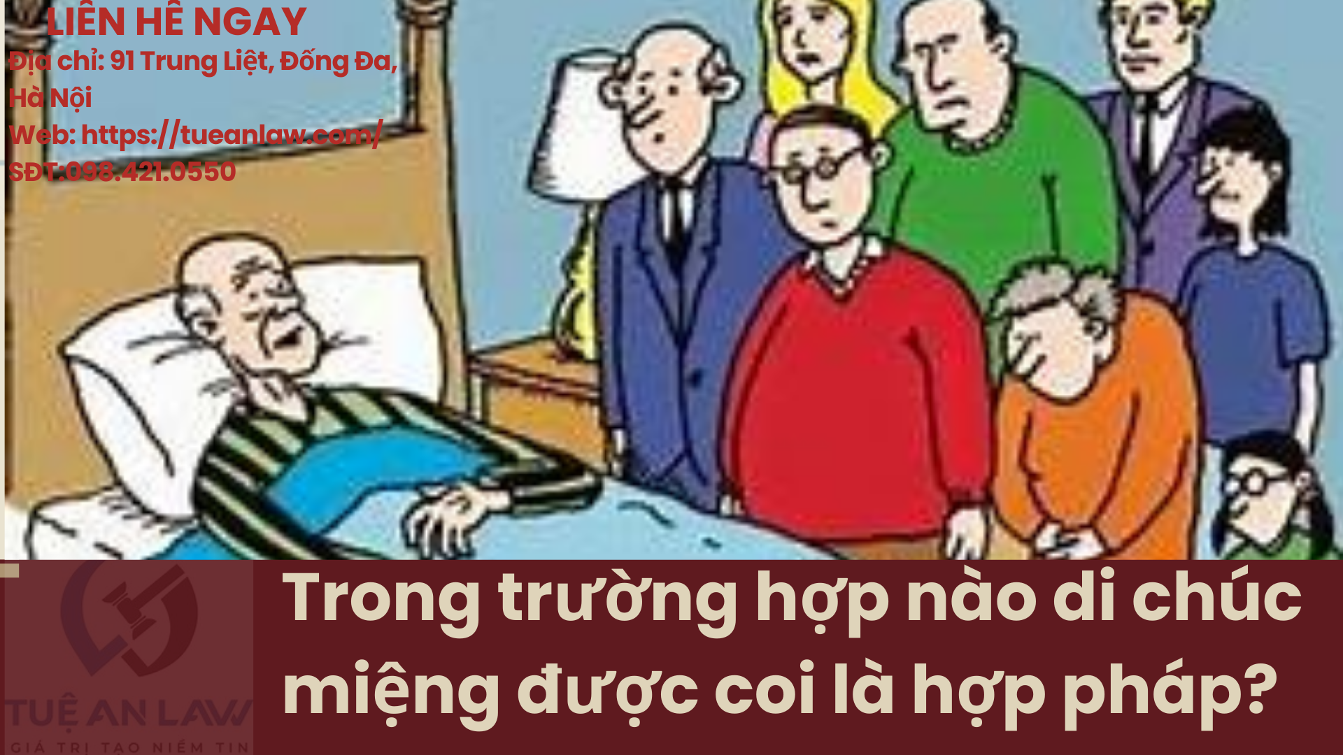 Trong trường hợp nào di chúc miệng được coi là hợp pháp?