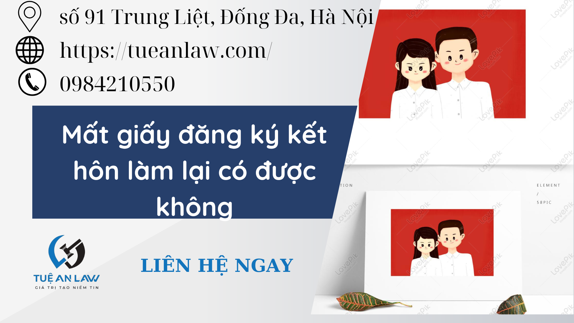 Mất giấy đăng ký kết hôn làm lại có được không?