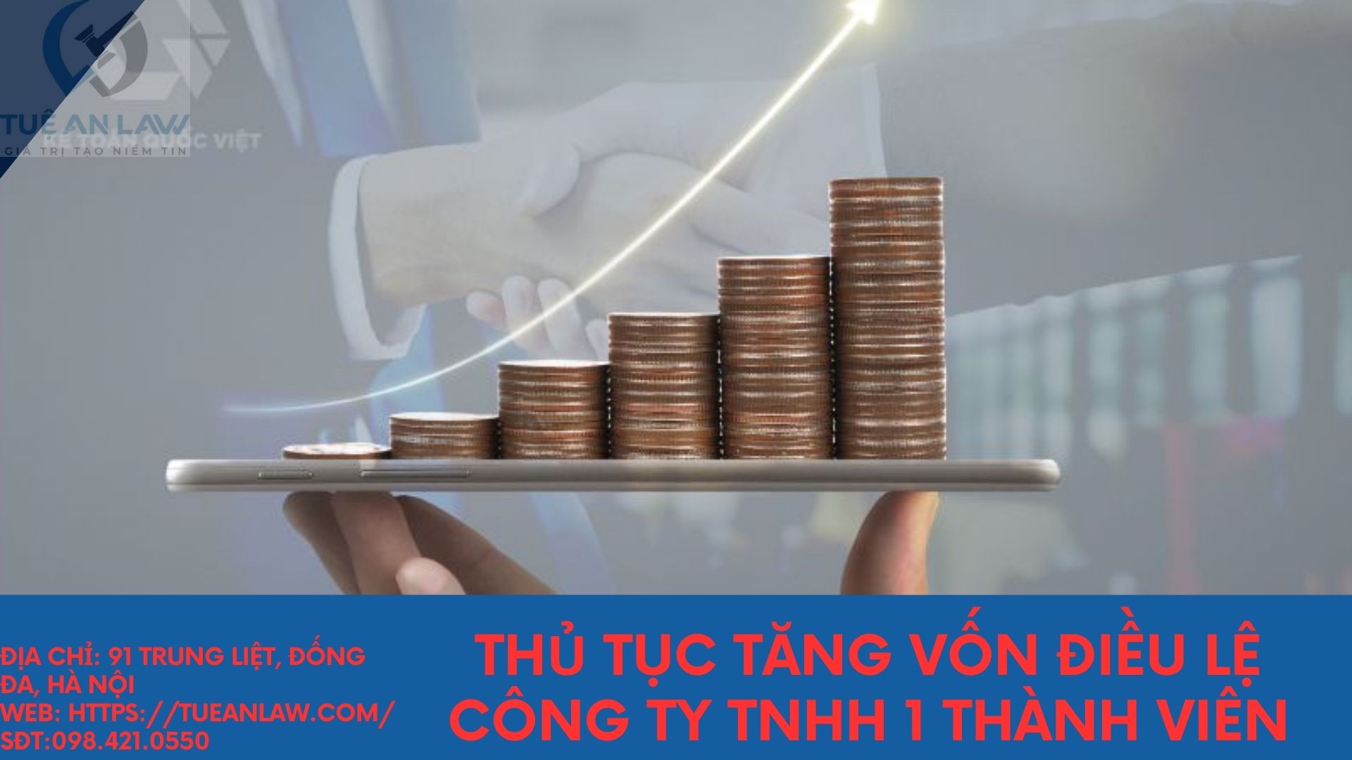 Thủ tục tăng vốn điều lệ công ty TNHH 1 thành viên