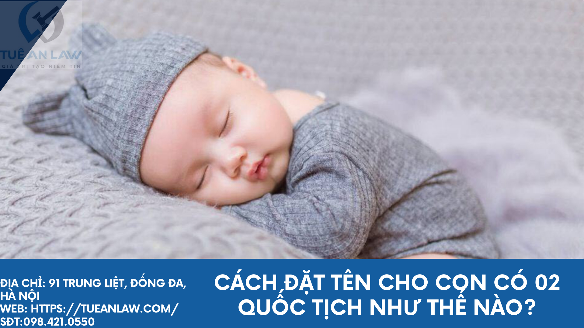 Cách đặt tên cho con có 02 quốc tịch như thế nào?