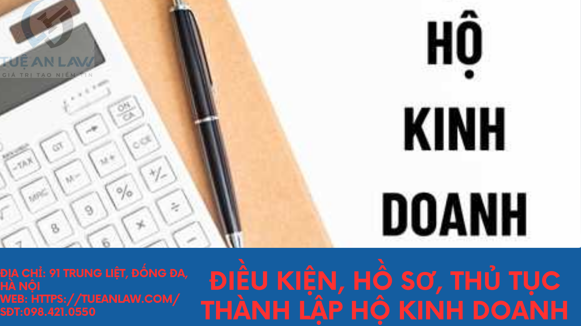 Điều kiện, hồ sơ, thủ tục thành lập hộ kinh doanh