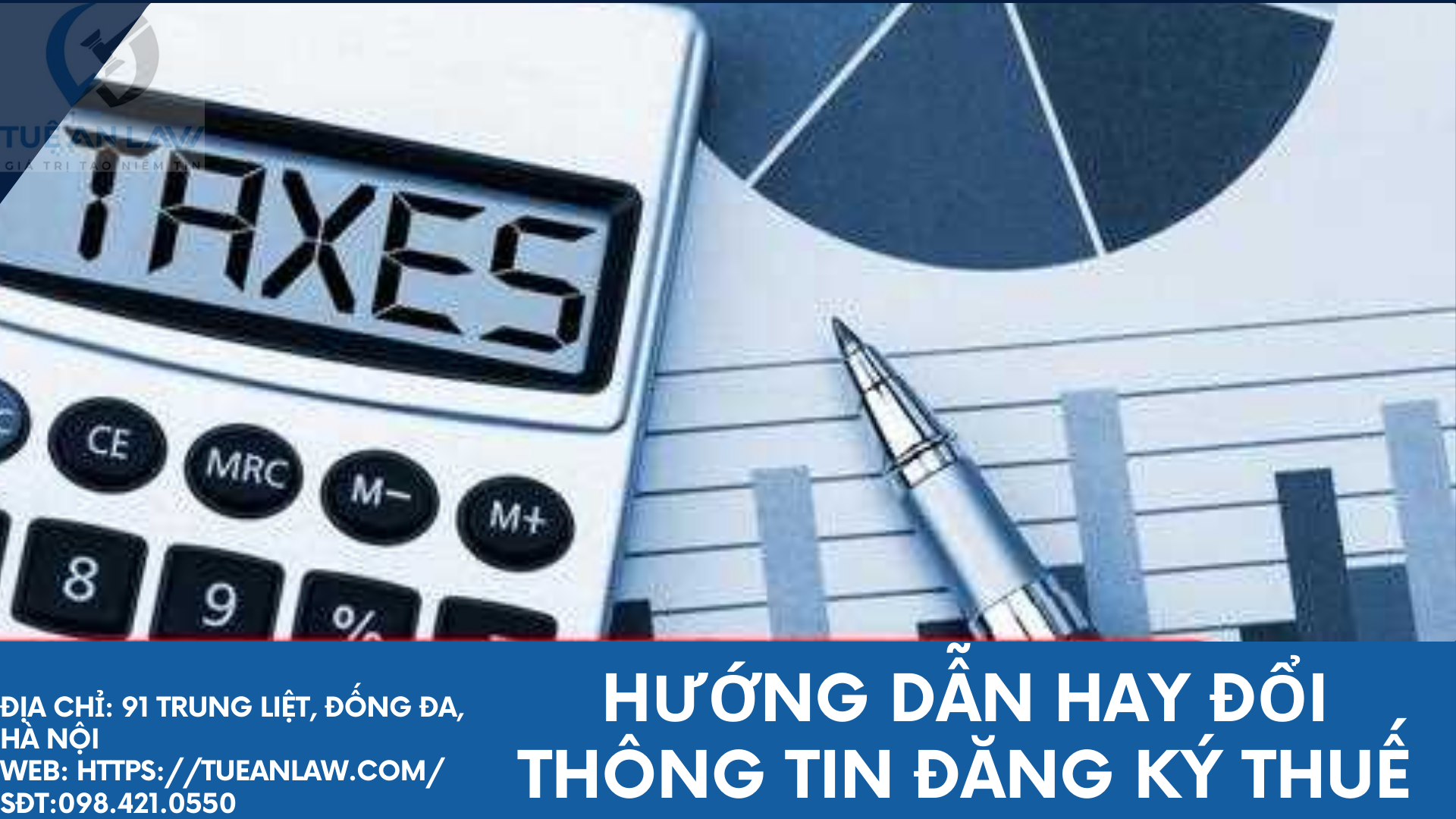 Hướng dẫn thay đổi thông tin đăng ký thuế