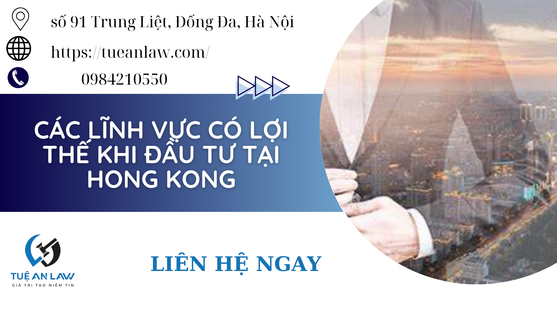 Các lĩnh vực có lợi thế khi đầu tư tại Hong Kong