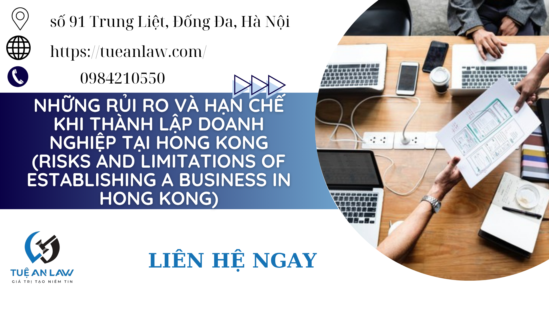 Những rủi ro và hạn chế khi thành lập doanh nghiệp tại Hong Kong (Risks and Limitations of Establishing a Business in Hong Kong)