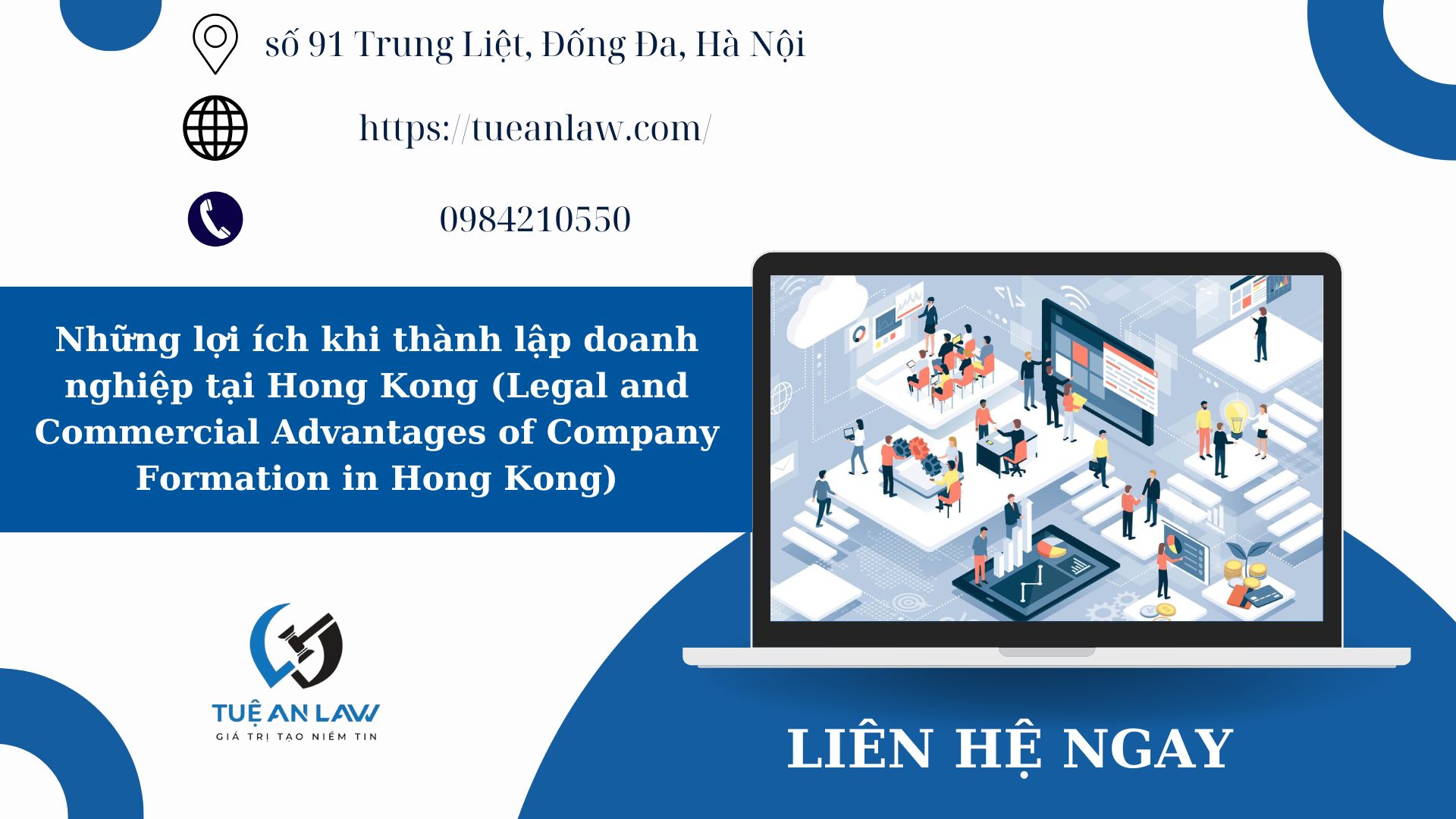 Những lợi ích khi thành lập doanh nghiệp tại Hong Kong (Legal and Commercial Advantages of Company Formation in Hong Kong)