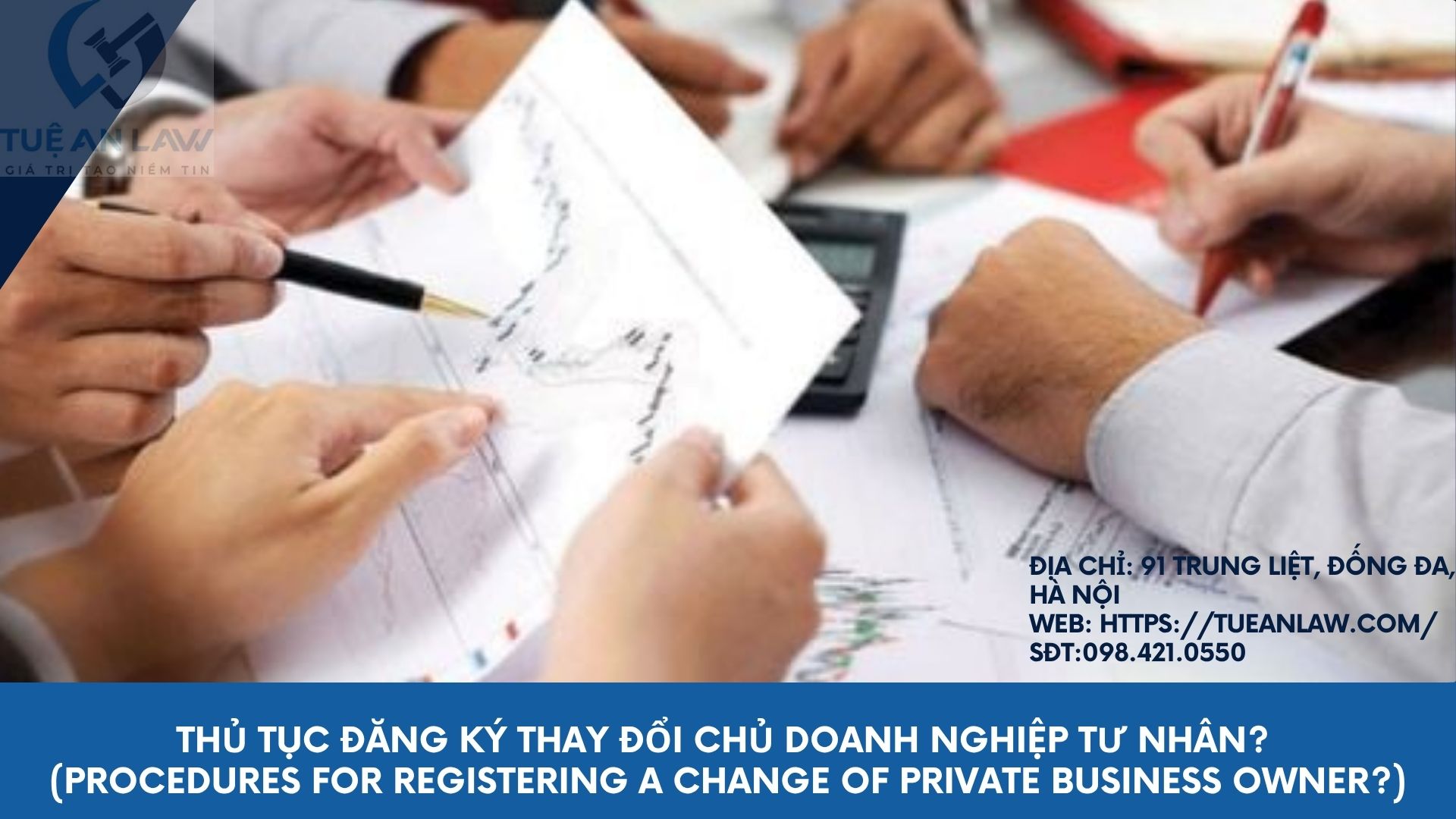 Thủ tục đăng ký thay đổi chủ doanh nghiệp tư nhân? (Procedures for registering a change of private business owner?)