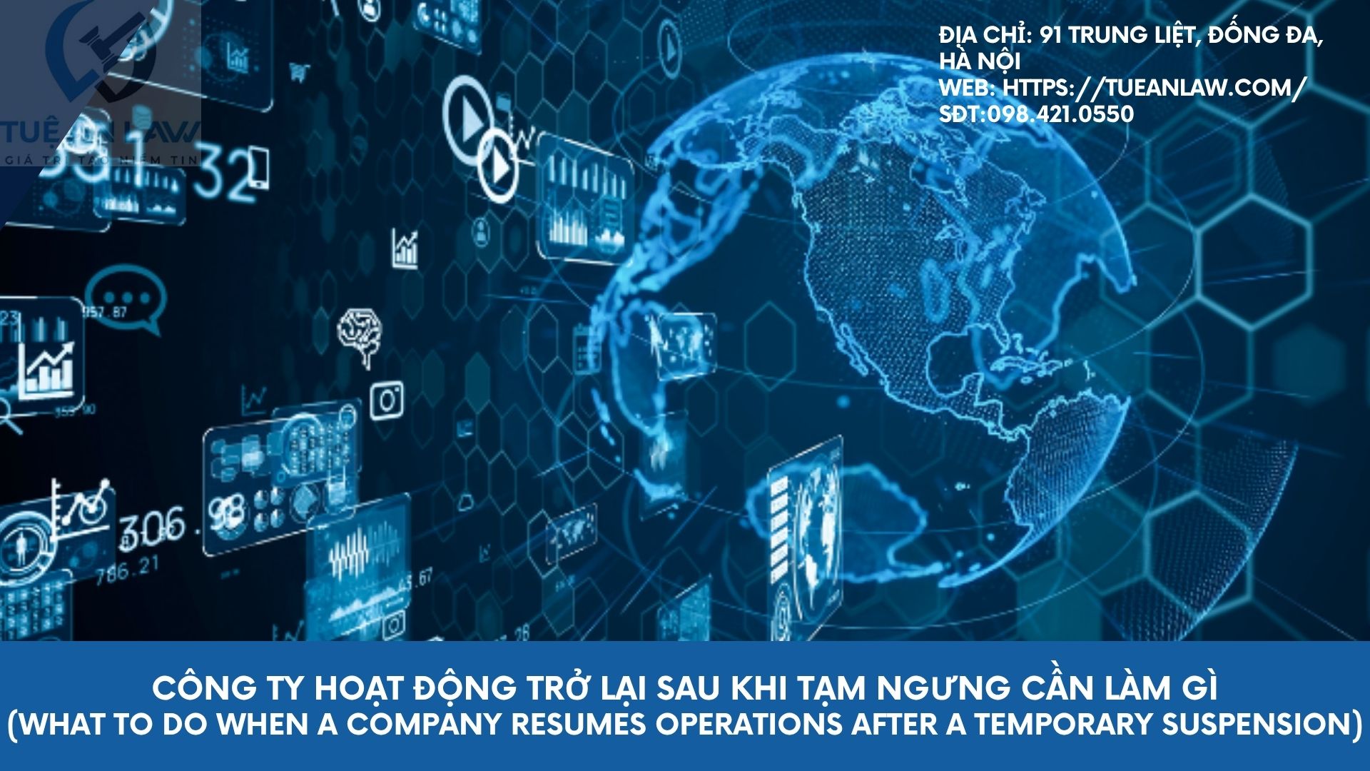 Công ty hoạt động trở lại sau khi tạm ngưng cần làm gì (What to do when a company resumes operations after a temporary suspension)