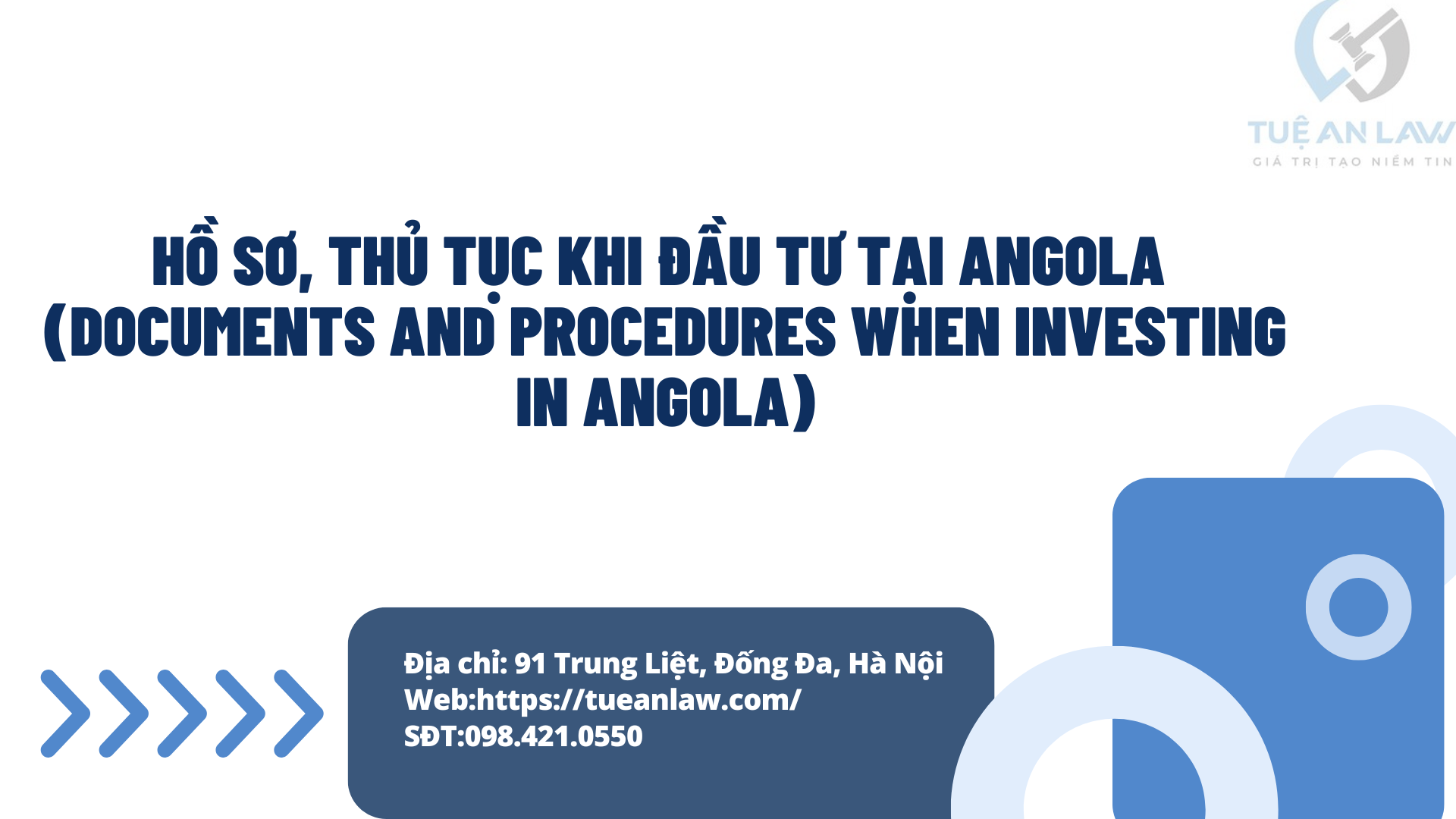 Hồ sơ, thủ tục khi đầu tư tại Angola (Documents and procedures when investing in Angola)