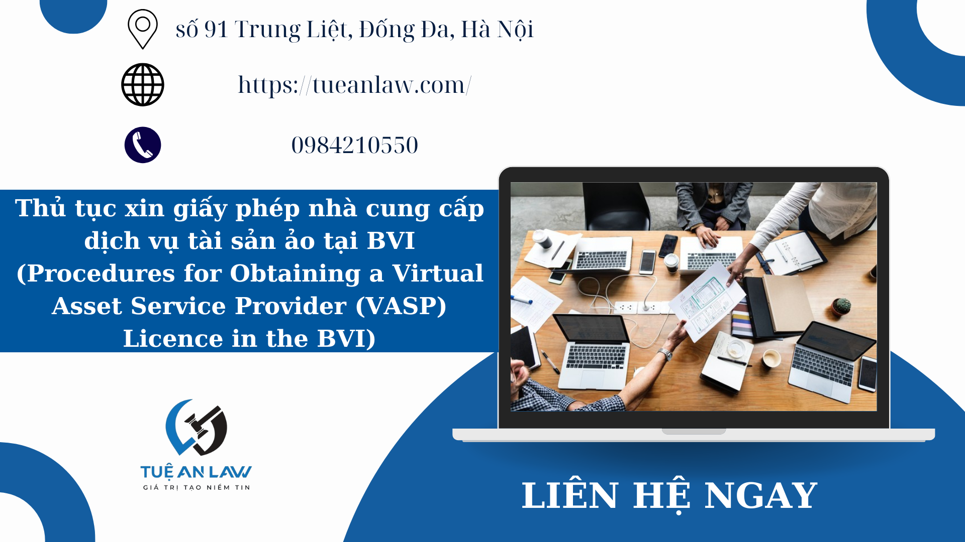 Thủ tục xin giấy phép nhà cung cấp dịch vụ tài sản ảo tại BVI (Procedures for Obtaining a Virtual Asset Service Provider (VASP) Licence in the BVI)