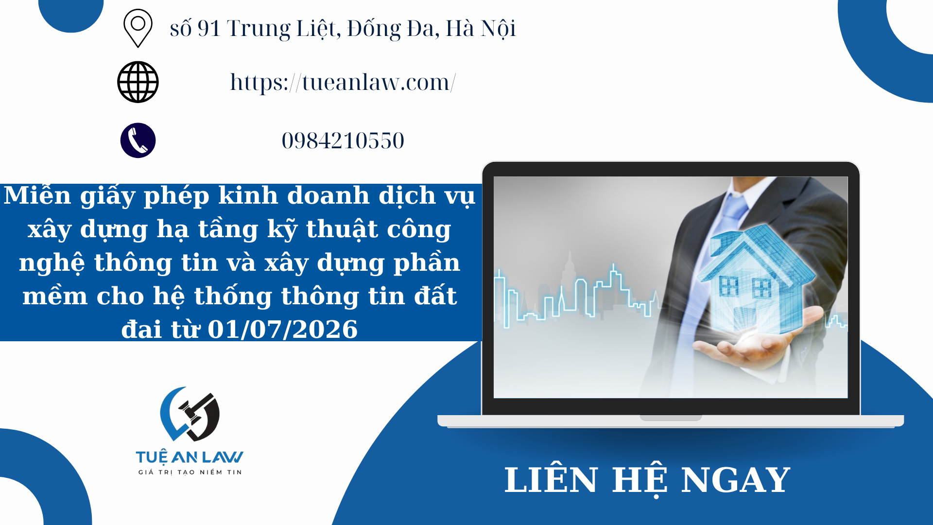 Miễn giấy phép kinh doanh dịch vụ xây dựng hạ tầng kỹ thuật công nghệ thông tin và xây dựng phần mềm cho hệ thống thông tin đất đai từ 01/07/2026